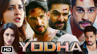 Yodha Full HD Movie in Hindi OTT Explanation | Sidharth Malhotra | Raashii Khanna | Disha Patani