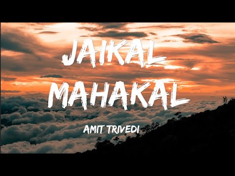 Jaikal Mahakal | Amit Trivedi