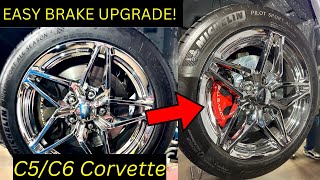 Quick and Easy Brake Upgrade for C5 & C6 Corvette!