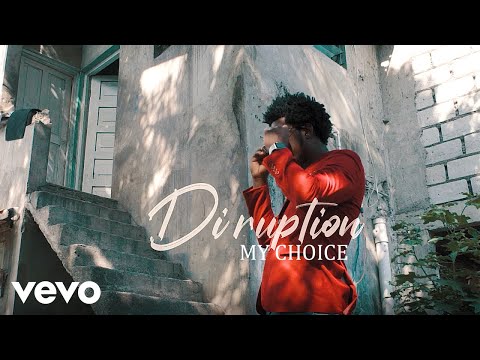 Di-Ruption - My Choice (Official Video)