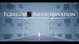 Egregor Indoctrination - Steam Trailer