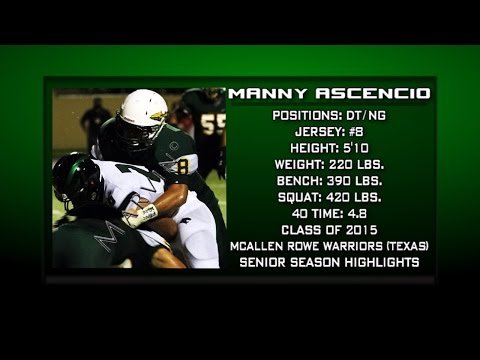 Nikki Rowe Warriors DT/NG #8 Manny Ascencio (Senior Highlights)