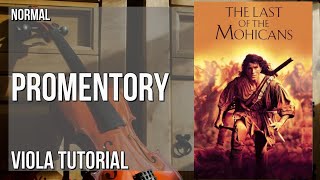 Download lagu How to play Promentory (The Last of the Mohicans) by Trevor Jones on Viola (Tutorial) mp3
