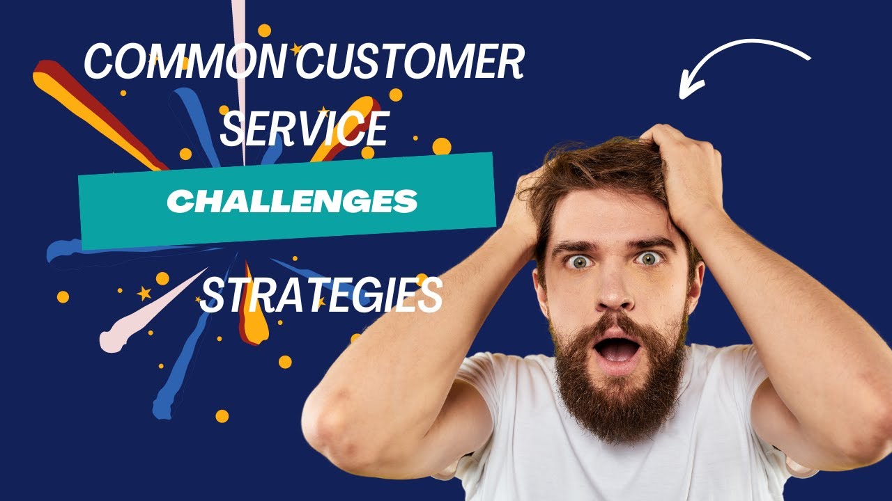 Common Customer Service Challenges and Strategies to Overcome Them | Best Corporate Training