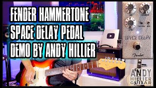 Fender Hammertone Space Delay Pedal - What To Know & Where