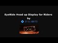 Eyeride - Motorcycle Helmet HUD