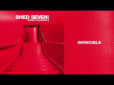 Shed Seven - Invincible (Official Audio)