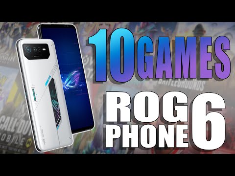 ROG PHONE 6 - 10 GAMES TESTED