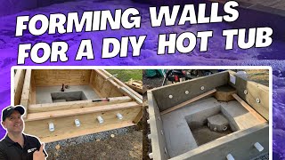 Forming Concrete Walls for a DIY Hot Tub or Plunge Pool - Ulimate Guide