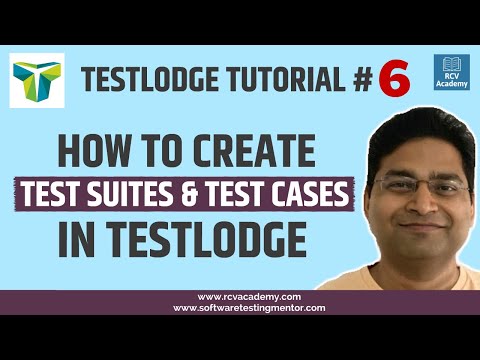 TestLodge Tutorial 6 Creating Test Suites and TestCases in TestLodge