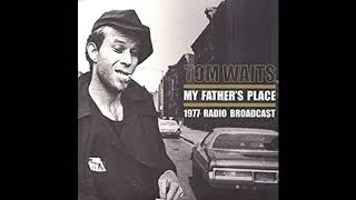 Tom Waits - Jack &amp; Neil / California Here I Come (Live) 1977