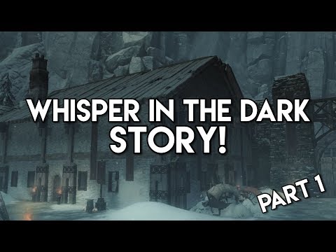 Whisper in the Dark Story Part 1!