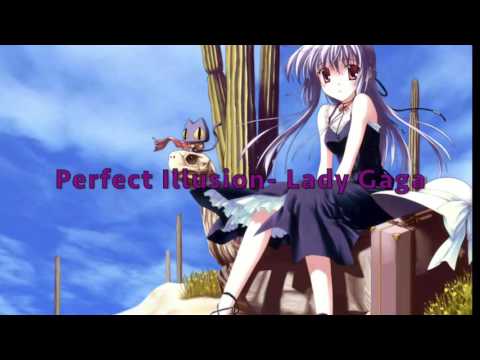 Nightcore- Perfect Illusion [Lady Gaga]