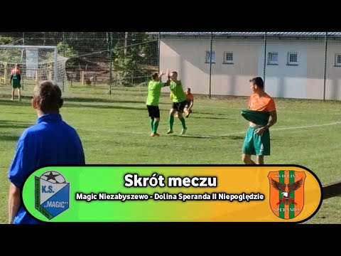 Skrót meczu | Magic Niezabyszewo 6-0 Dolina Speranda II Niepoględzie | B Klasa - Słupsk II