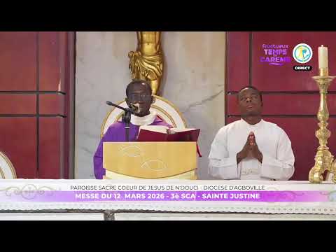 Messe de 6h20 du 12 mars 2026 en direct de la paroisse Sacré Coeur de Jésus de Ndouci