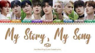 SF9 - My Story My Song Lyrics Color Coded-Han/Rom/
