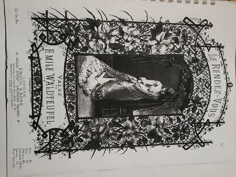 Emile Waldteufel - Le Rendez-vous, Valse, Op.172