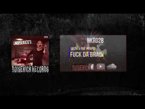 NKR028: 04. UKTM & The Reaper - Fuck Da Brain