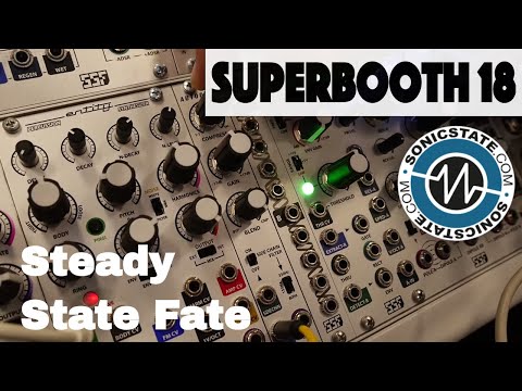 Superbooth 2018 Steady State Fate New Stereo Modules