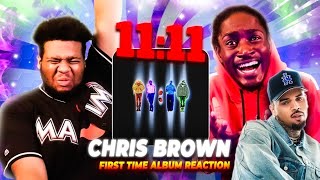 Chris Brown “11:11” Album REACTION