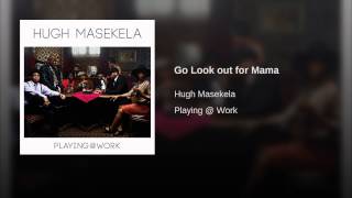 Go Look out for Mama