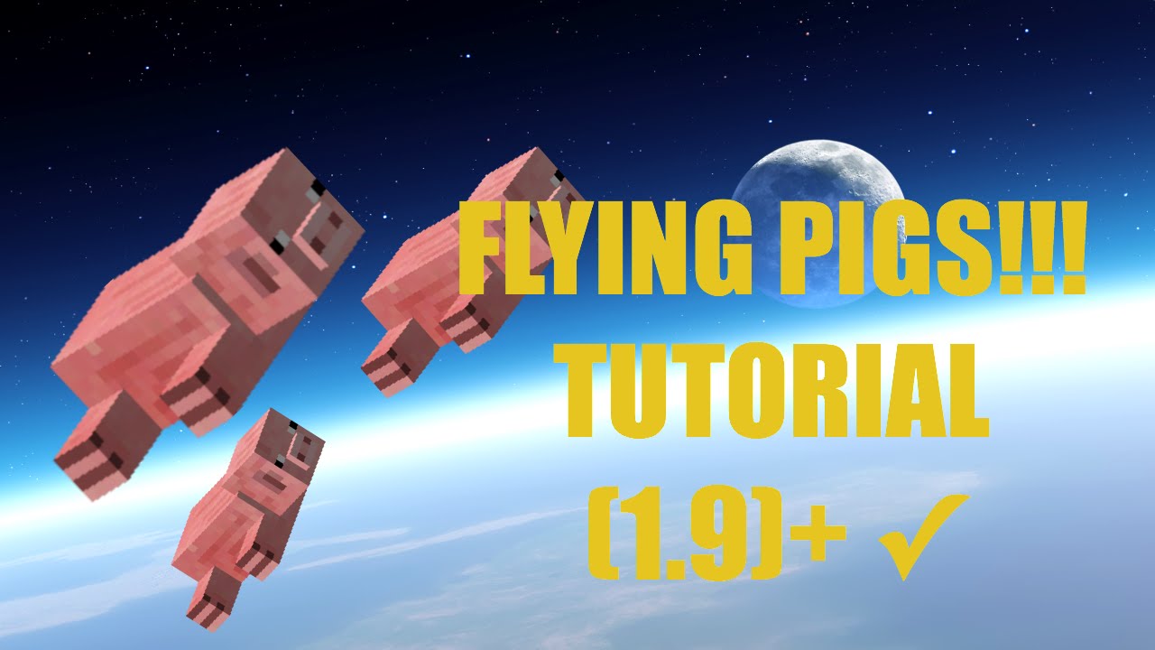 Minecraft Tutorial | Flying Pigs (1.9+) ✓