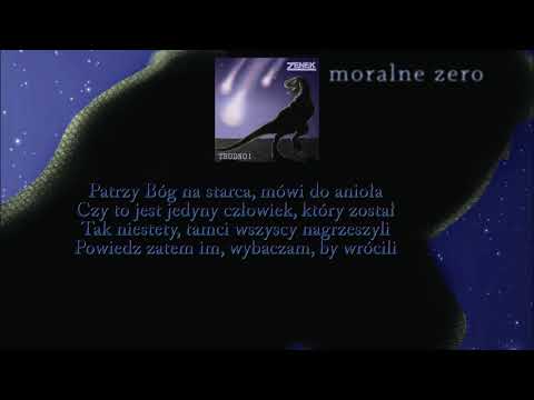 ZENEK - Moralne zero (z albumu "Trudno!") z tekstem *3*