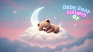 Baby Bear Lullaby 02 : Baby Sleep Music - Calm &amp; Deep Sleep - Music Box
