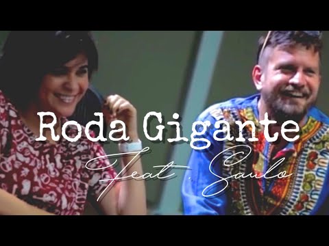 Thathi - Roda Gigante (Feat. Saulo)