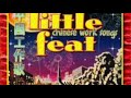 Little Feat, Gimme A Stone