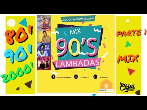 MIX LAMBADAS 90tas, TECHNO MERENGUES CLASICOS (Natusha, Los Melódicos, Miguel Moly, Kaoma, Lisa M,)