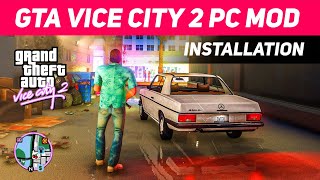 GTA Vice City 2 Mod For PC 🔥 (Installation Guide)