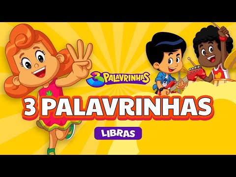3 PALAVRINHAS em LIBRAS - 3PALAVRINHAS - VOLUME 1