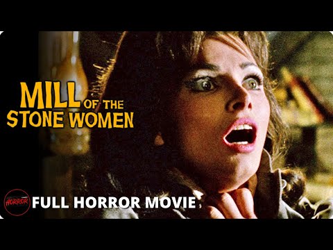 Horror Film | MILL OF THE STONE WOMEN - FULL MOVIE | Classic Goth Fantasy