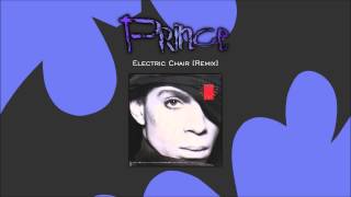 Prince - Electric Chair [Remix]