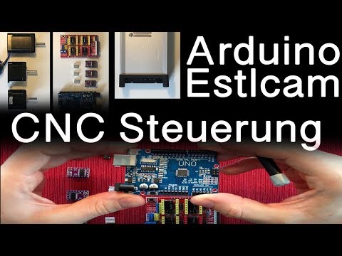CNC Steuerung | Estlcam | was ist verbaut und wie funktioniert es mit Arduino  (Part3)