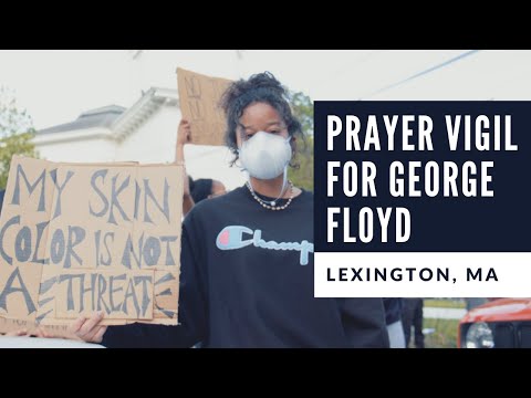 Prayer Vigil for George Floyd in Lexington, MA