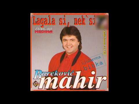 Mahir Burekovic - Sta sam bogu zgrijesio - (Audio 1997)HD