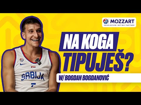#NaKogaTipuješ DA ĆE NA EVROBASKETU DATI TROJKU O TABLU W/ BOGDAN BOGDANOVIĆ