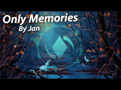 [Electro] Only Memories - Jan Chmelar | ElementalElectric