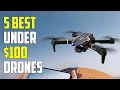 5 Best Drones Under $100 2024 | Best Drone Under 100 Dollars
