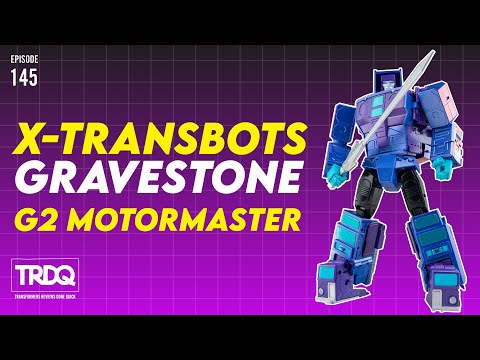 TRDQ: X-Transbots Gravestone - G2 Motormaster Review