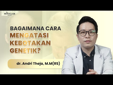 Bagaimana Cara Mengatasi Kebotakan Genetik?