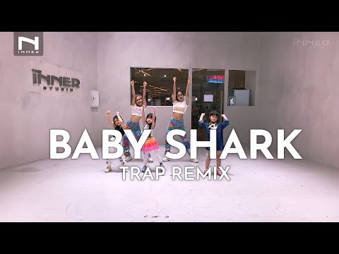 INNER KIDS l BABY SHARK - TRAP REMIX