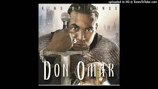 16. Not To Much (Ft. Zion) (Prod. Eliel Lind) (Don Omar - King Of Kings)