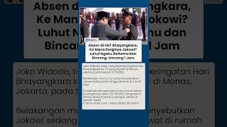 Absen di HUT Bhayangkara, Ke Mana Perginya Jokowi? Luhut Ngaku Bertemu dan Bincang-bincang 1 Jam