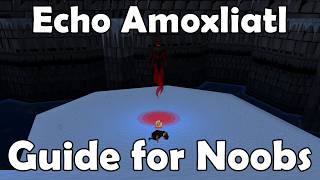 Echo Amoxliatl Guide - Full Fight Walkthrough & Mechanics Explained (OSRS Leagues 6)