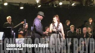 Lone og Gregory Boyd - Klüvers Big Band