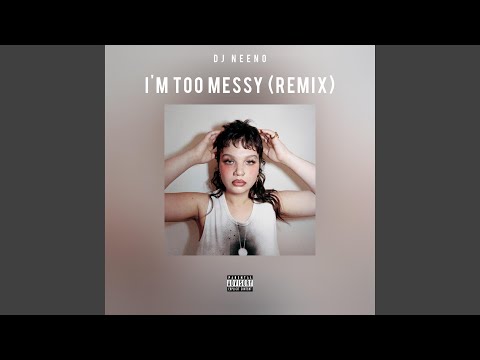 I'm Too Messy (Gqom Bootleg)