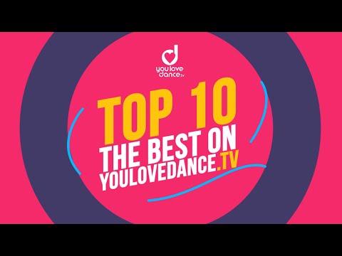 Top Ten : Our most viewed videos on youlovedance.tv